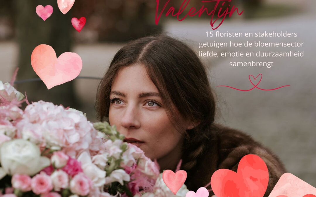SAINT-VALENTIN — ou comment le secteur floral réunit amour, émotion et durabilité
